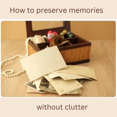 Managing Sentimental Items